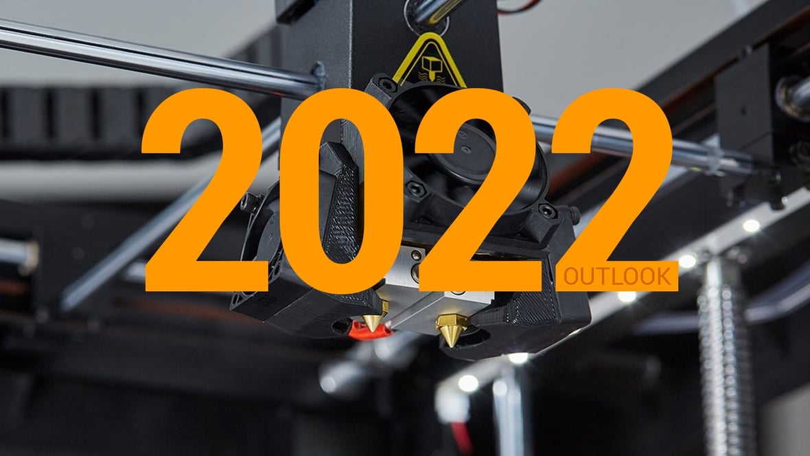 2022 Additive Manufacturing Outlook Industry Leaders on the Year Ahead