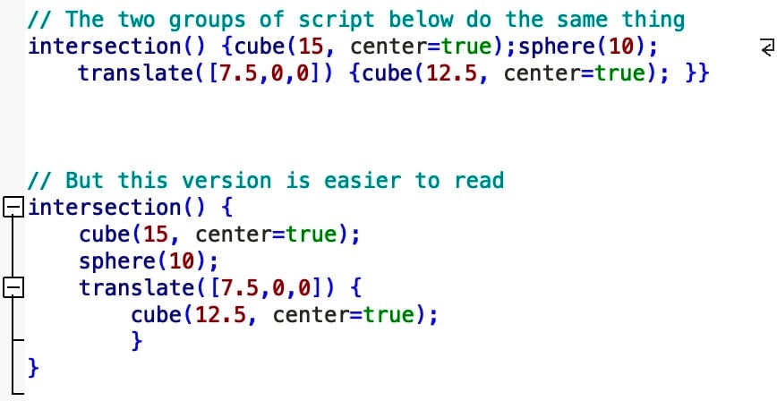 Indenting and proper syntax makes OpenSCAD script much easier to follow