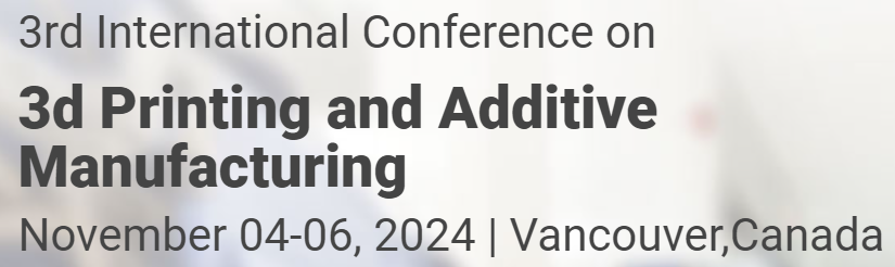 Image of 3D Printing / Additive Manufacturing Conferences: 3rd International Conference on 3D Printing Additive Manufacturing