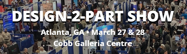 Image of 3D Printing / Additive Manufacturing Conferences: Design-2-Part Show Southeast