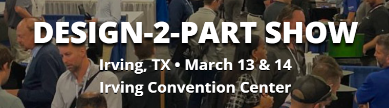 Image of 3D Printing / Additive Manufacturing Conferences: Design-2-Part Show Texas