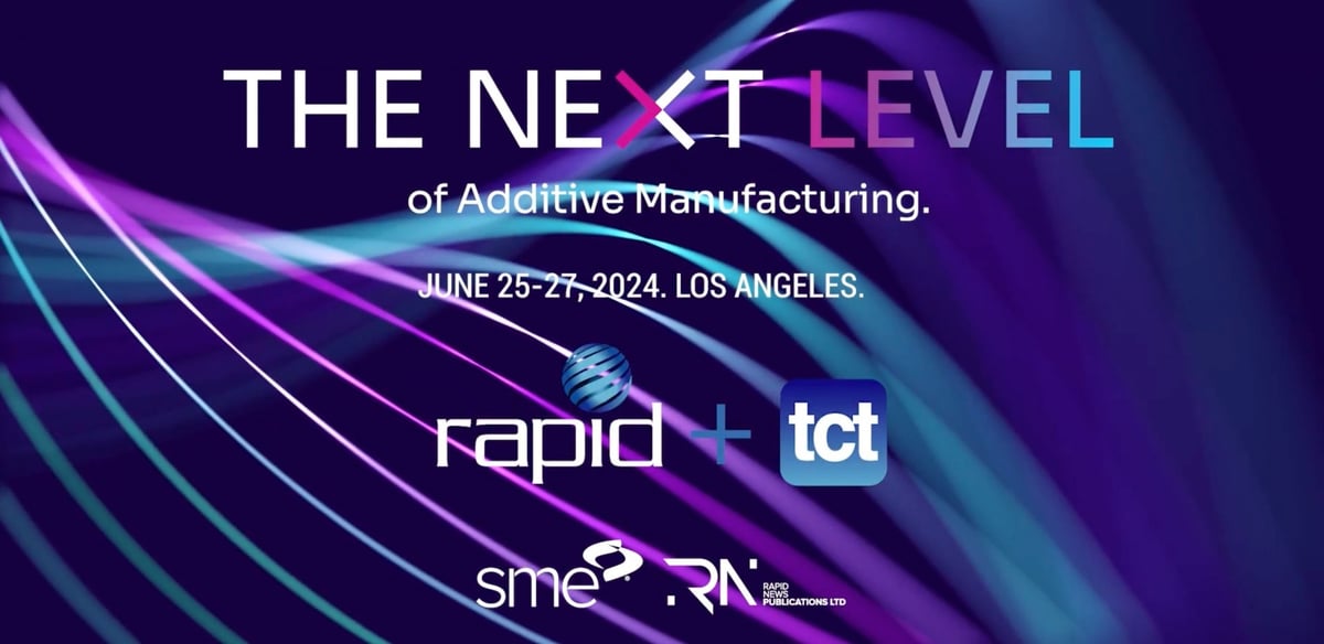 What to See at Rapid + TCT 2024 All You Need to Know All3DP Pro