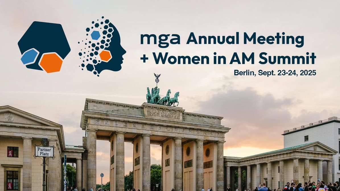 Featured image of AM Leaders to Convene in Berlin for MGA Annual Meeting & Women in AM Summit 2025