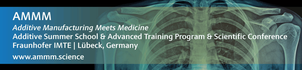 Image of 3D Printing / Additive Manufacturing Conferences: Additive Manufacturing Meets Medicine (AMMM)