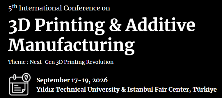 Image of 3D Printing / Additive Manufacturing Conferences: 5th International Conference on 3D Printing Additive Manufacturing