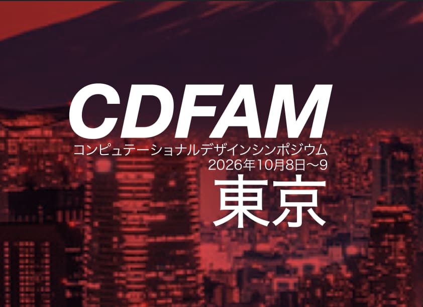 Image of 3D Printing / Additive Manufacturing Conferences: Computational Design for Additive Manufacturing (CDFAM) Tokyo