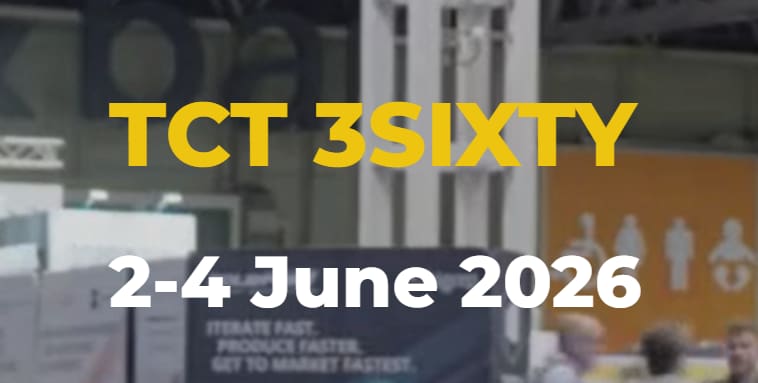 Image of 3D Printing / Additive Manufacturing Conferences: TCT 3Sixty