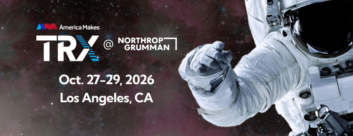 Image of 3D Printing / Additive Manufacturing Conferences: America Makes TRX (Fall)