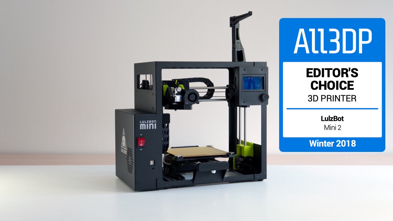 2018 LulzBot Mini 2 Review – Editor's Choice | All3DP